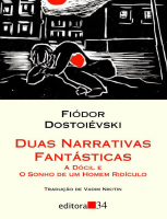 Duas Narrativas Fantásticas - Fiódor Dostoiévski.pdf